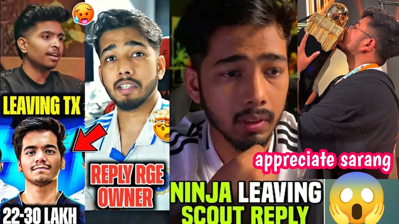 Ninja Leaving TX 😱 Scout Reply RGE Owner 🚨 Hunterz join TX Scout Appreciate Sarang