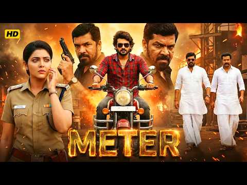 Meter | Kiran Abbavaram, Athulya Ravi, Sapthagiri | South Movie