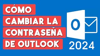 Como Cambiar la Contraseña de Outlook 2024 (Hotmail)