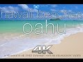 HAWAII BEACHES in 4K: Oahu | Nature Relaxation™ Dynamic 90 Min Video UHD