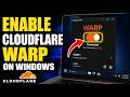 How to enable Cloudflare WARP on Windows - Step By Step