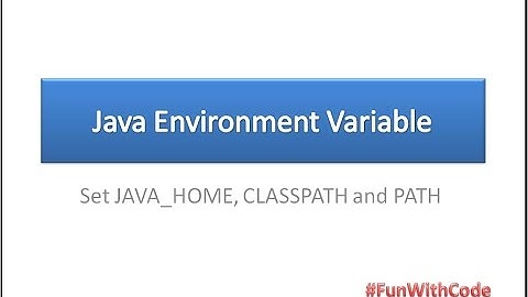 #3. Set Java Environment Variables(JAVA_HOME, CLASSPATH, PATH) in Windows - In Hindi