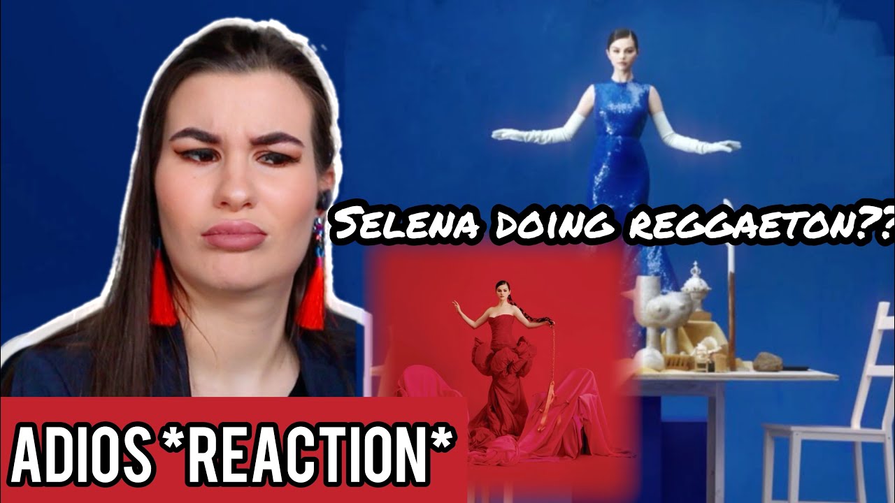 Selena Gomez-Adiós *FIRST REACTION*