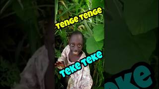 Teke Teke , Tenge Tenge