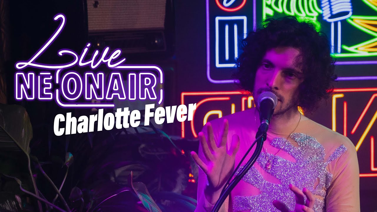 CHARLOTTE FEVER – CI SONO MEDUSE | NEONAIR Live-Session