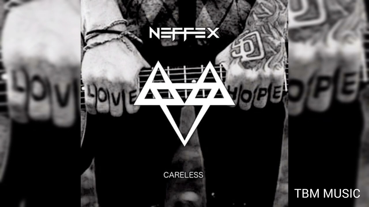 NEFFEX - Careless