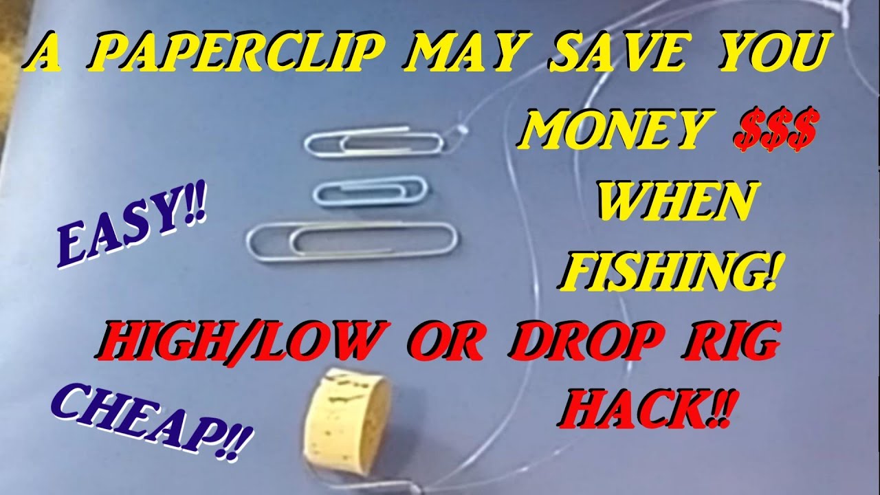FISHING HACK!! PAPERCLIP MAY SAVE YOU MONEY! AND FRUSTRATION