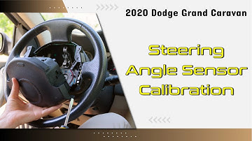 How to Use Steering Angle Sensor Calibration Function on SDS | 2020 Dodge Grand Caravan