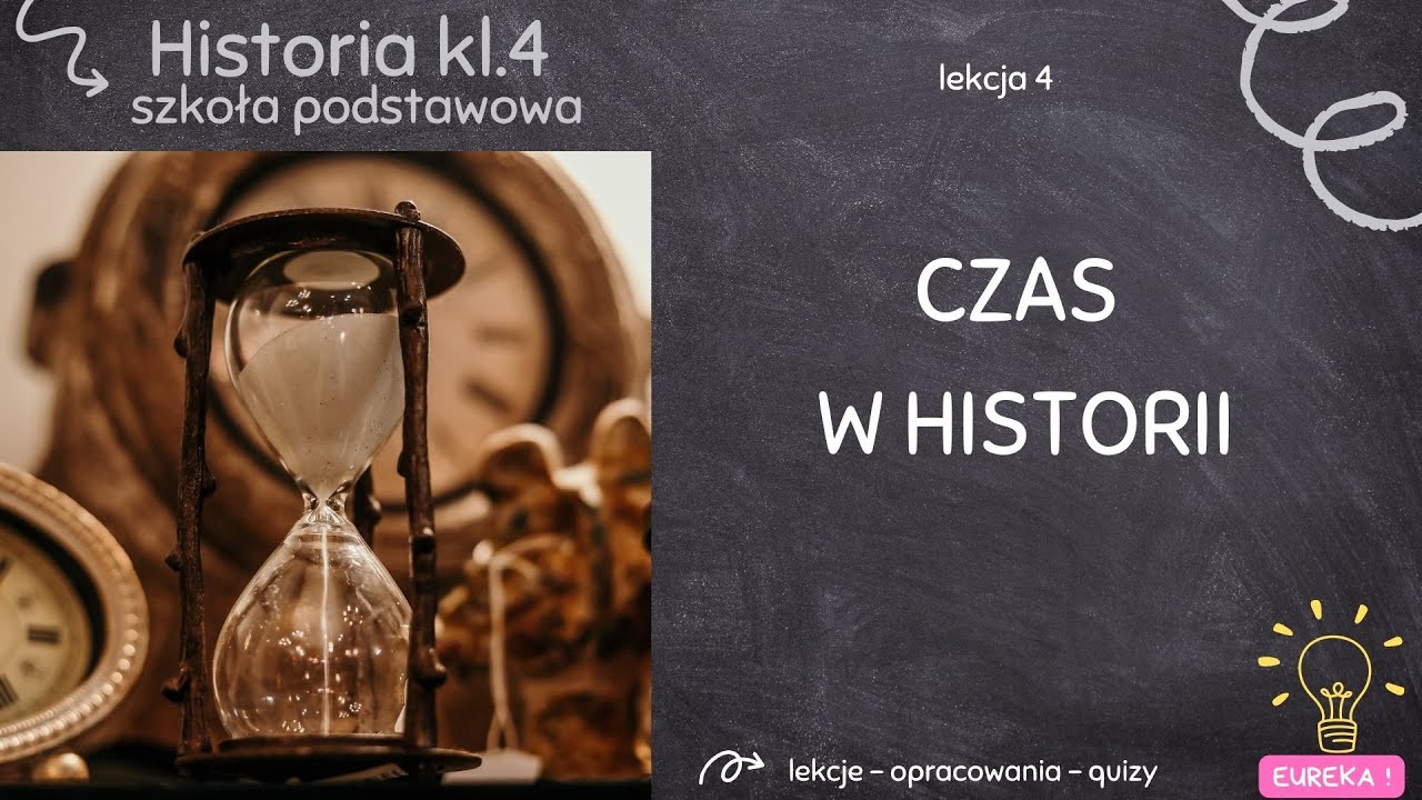 Historia Klasa 4 Podręcznik Str 49 Zad 4 - Historia klasa 4 - lekcja 4 - Czas w historii - YouTube