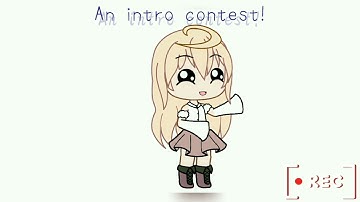 Intro Contest gacha life open #IntroForAnna { Kawaii Anna♪