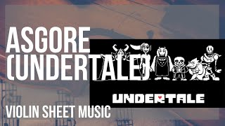Violin Sheet Music: How to play ASGORE (Undertale) by Toby Fox
