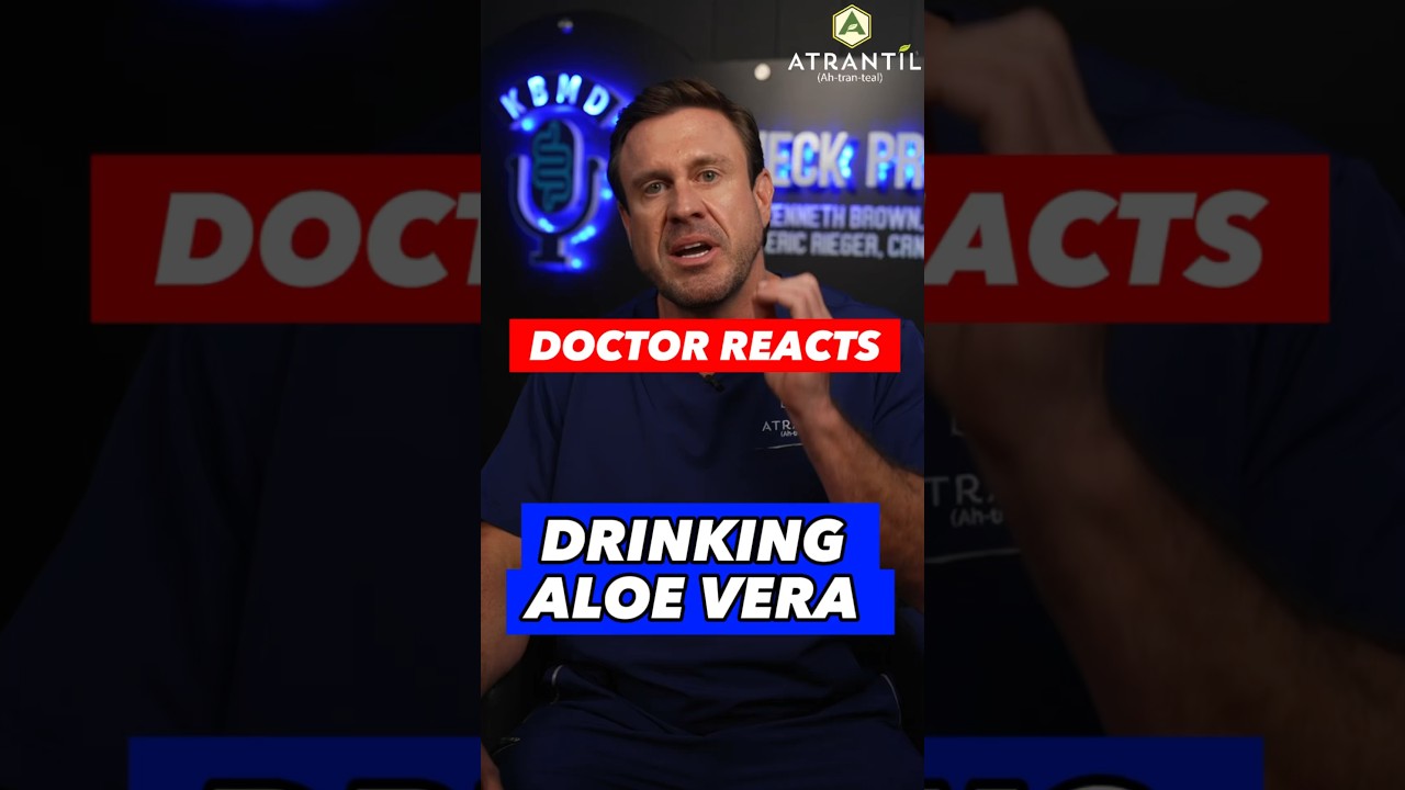 Drinking Aloe Vera Juice? A Doctor&rsquo;s Perspective