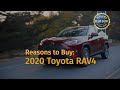 Top reasons to buy -2020 Toyota RAV4