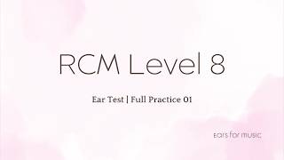 RCM Level 8 Ear Test Prep | Full Practice 01