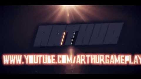 Intro #9 Arthur (Arthurgameplays)