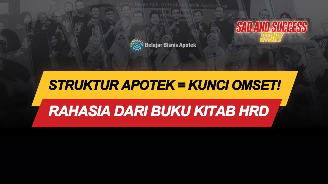 Buku Kitab HRD Apotek: Organisasi untuk mencapai Target Omset