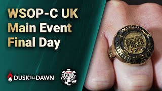 £97,500 FOR 1ST! WSOP-C UK Main Event Final Table