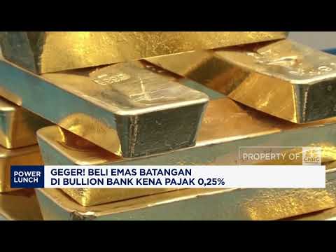 Geger! Beli Emas Batangan di Bullion Bank Kena Pajak 0,25%