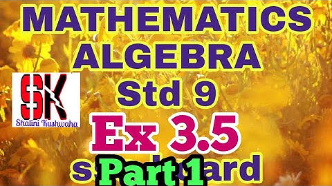 polynomials chapter 3 | Practice Set 3.5 of class 9 Algebra maths | part 1 Maharashtra board