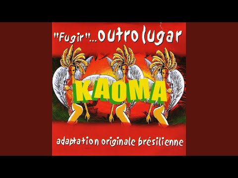 Putar Fugir... Outro Lugar - Kaoma