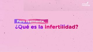¿Qué es la infertilidad? 🤔 Profamilia Fertilidad te lo cuenta 😄 screenshot 4