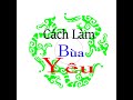 Bùa Yêu hướng dẫn cách làm