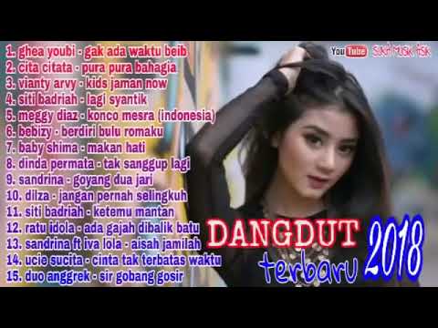 PLAYLIST LAGU DANGDUT COCOK TEMAN KERJA GHEA YOUBI,VIANTY,CITA C, MEGGY DIAZ,BEBIZY, SANDRINA,DLL