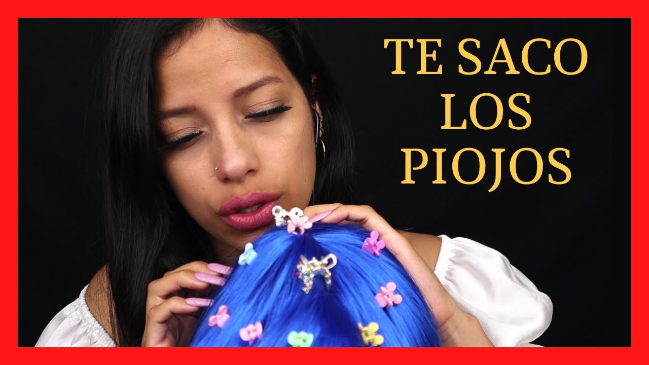 ASMR Roleplay / Te saco los piojitos de tu cabeza mientras te la masajeo