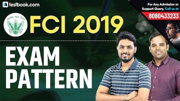 FCI Recruitment 2019 | FCI Exam Pattern & Detailed Syllabus | Preparation Tips & Strategy by Experts