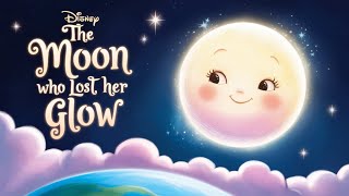 Full 🌝✨ The Moon Who Lost Her Glow ✨🌚@KiddieTime-R Update