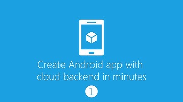 Create android app with cloud backend (Part 1: Azure Mobile Service)