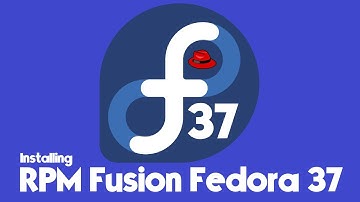 How to Install RPM Fusion on Fedora 37 Linux | Fedora 37 Workstation RPM Fusion Repo using DNF