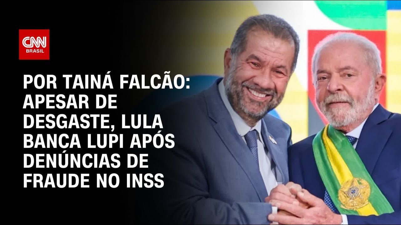 Análise: Apesar de desgaste, Lula banca Lupi após denúncias de fraude no INSS | BASTIDORES CNN