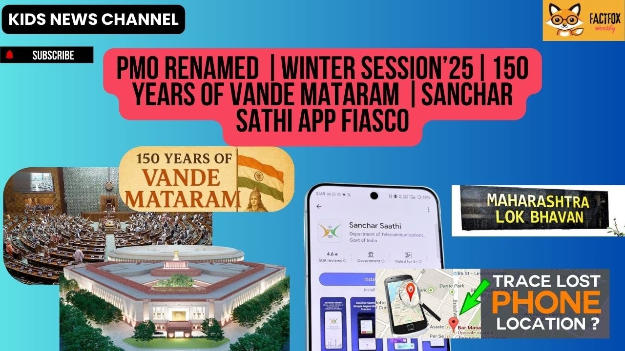 India Renames the PMO | Parliament’s Winter Session| What is Sanchar Sathi app