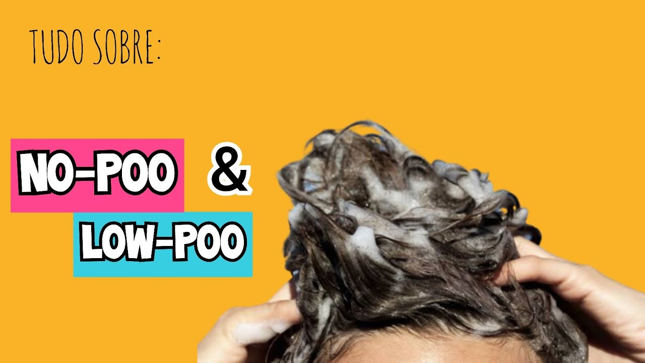 NO POO E LOW POO O QUE É ISSO? YouTube NO POO E LOW POO O QUE É ISSO? YouTube