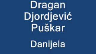 Dragan Djordjević Puškar - Danijela Resimi