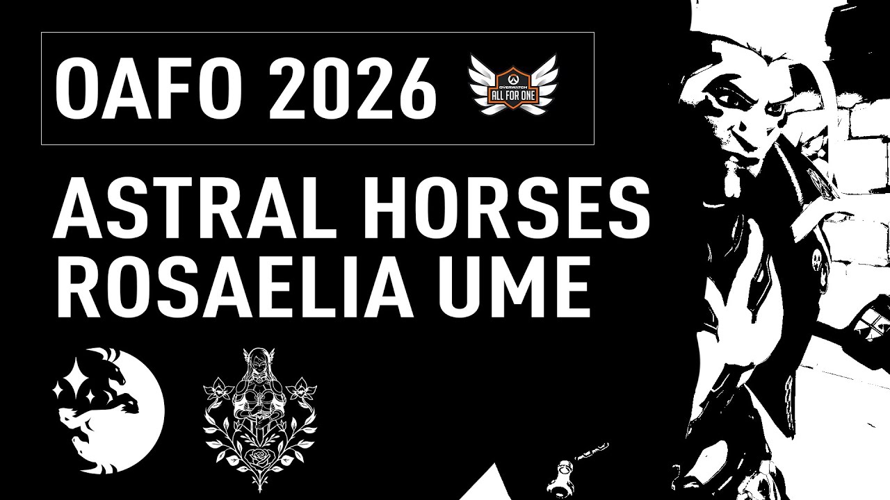 MATCH OAFO 2026 | ASTRAL HORSES vs ROSAELIA UME