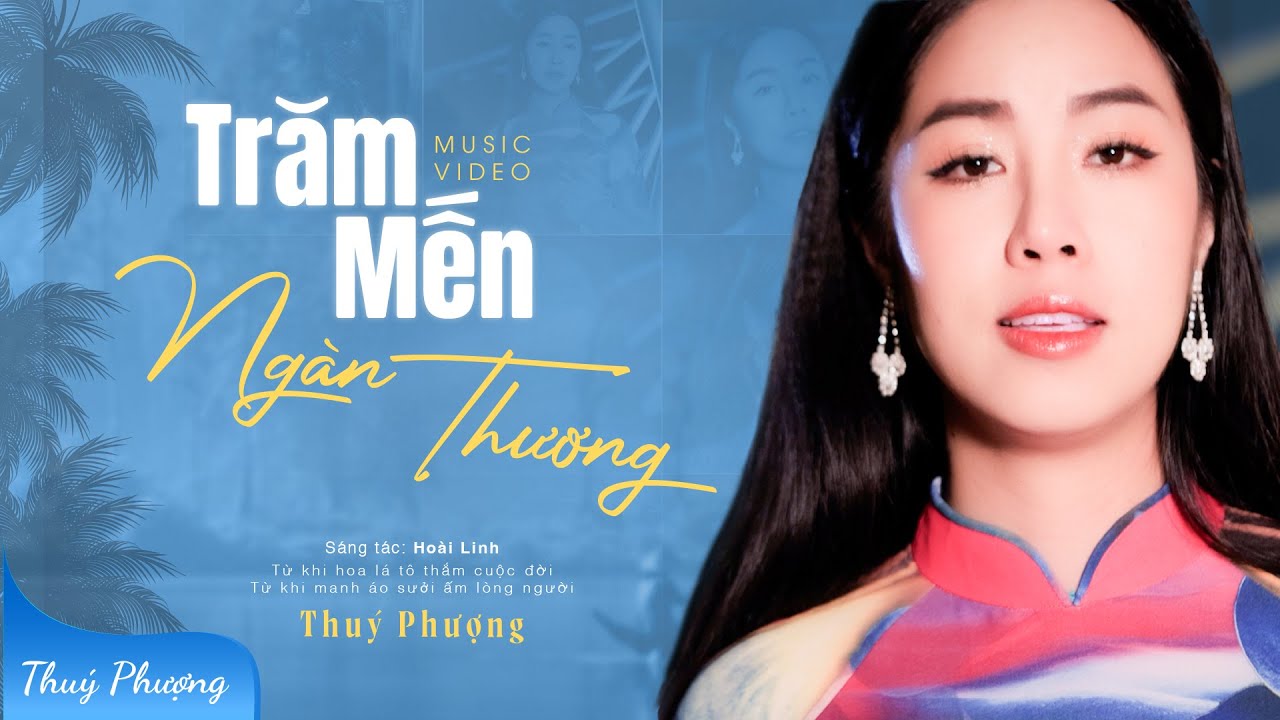 🎼Siêu phẩm nhạc xưa ít người biết TRĂM MẾN NGÀN THƯƠNG || Thuý Phượng Bolero