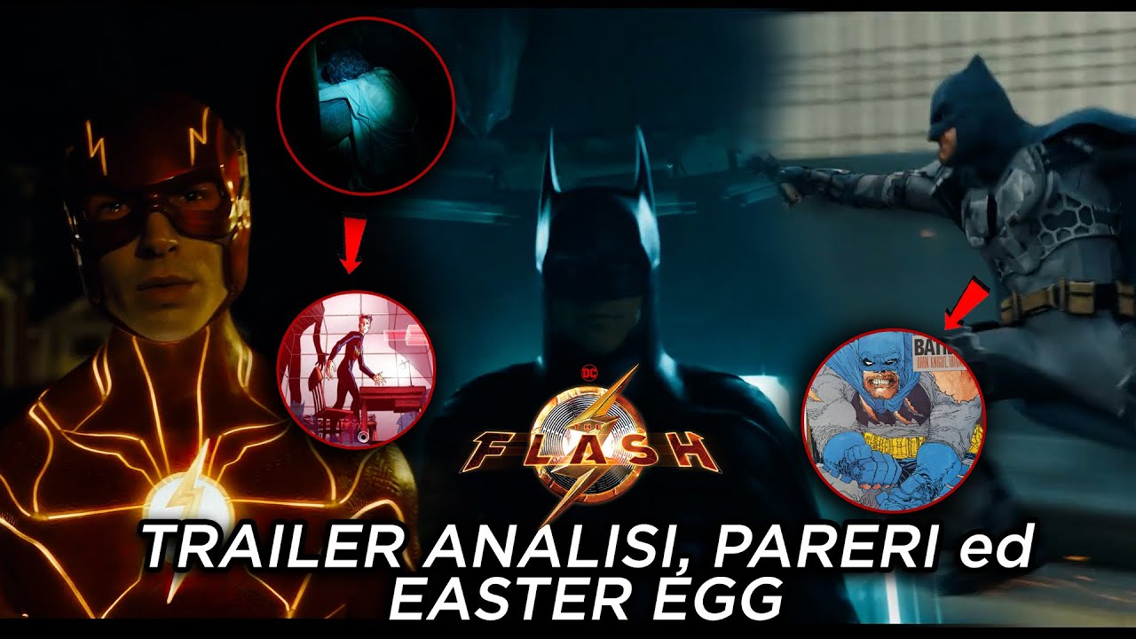 The Flash: TRAILER ANALISI, EASTER EGG e PARERI - YouTube