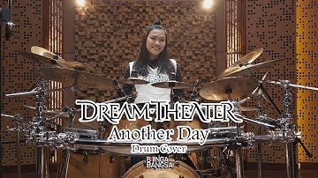 DREAM THEATER - ANOTHER DAY Drum Cover by Bunga Bangsa