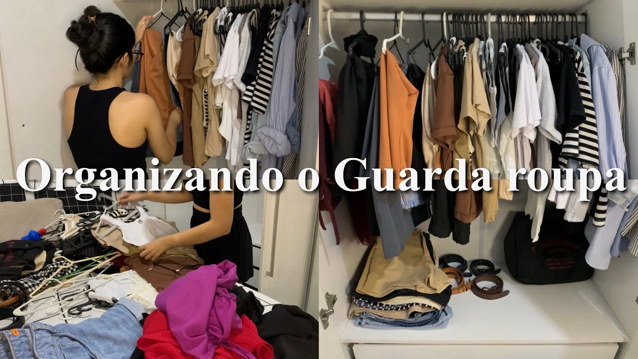 ORGANIZE e DESTRALHE o GUARDA ROUPA comigo #organization #organização