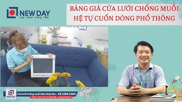 bảng giá cửa lưới hệ tự cuốn dòng phổ thông [Cửa lưới New Day]|cửa lưới chống muỗi|08 3398 3399