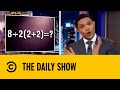 A Simple Math Problem Causes Viral Online Debate | The Daily Show with Trevor Noah
