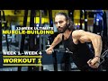 12-Week Ultimate Muscle-Building Program | Week 1 - Week 4 | Workout 1