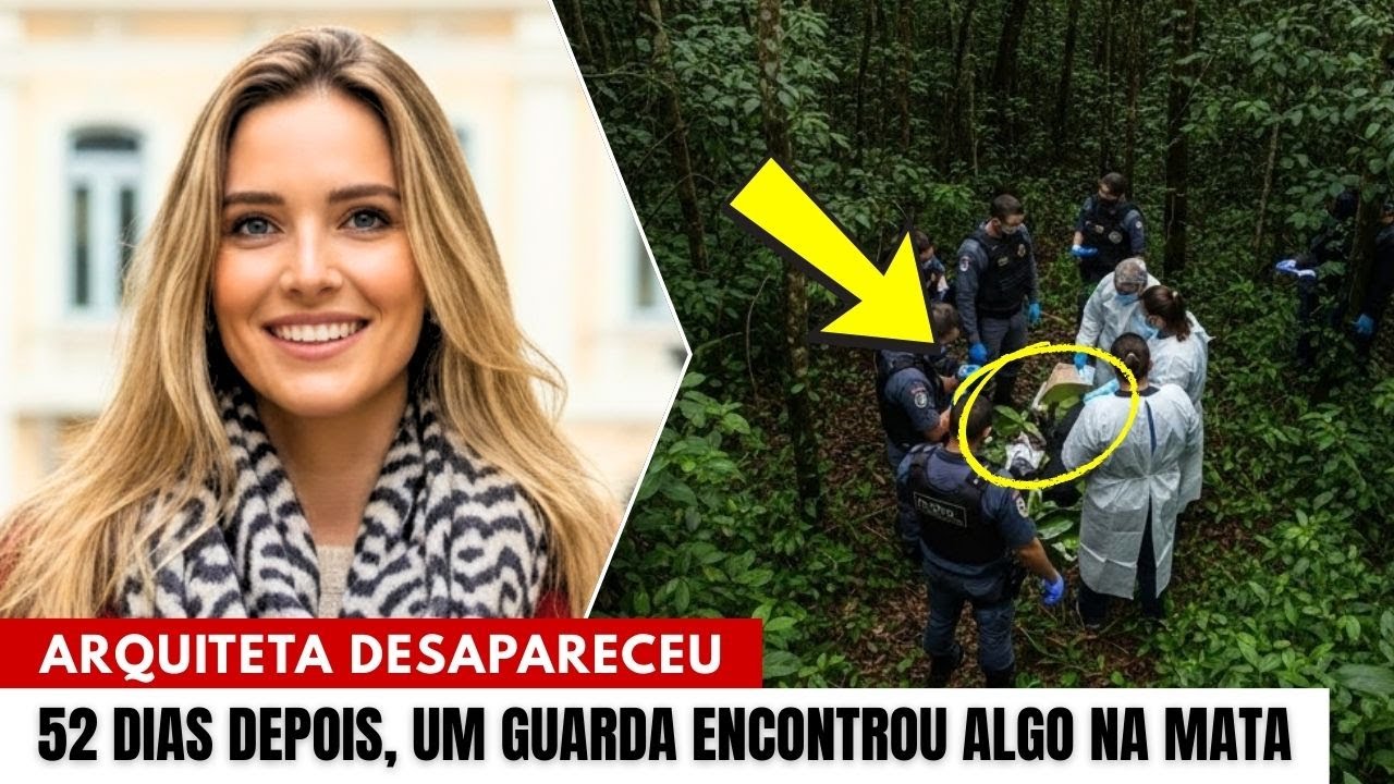 Arquiteta desapareceu saindo de uma clínica. 52 dias depois, um guarda encontrou algo na mata