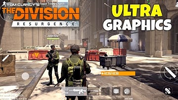 THE DIVISION MOBILE ULTRA GRAPHICS GAMEPLAY | THE DIVISION RESURGENCE MAX GRAPHICS ULTRA HD GAMEPLAY