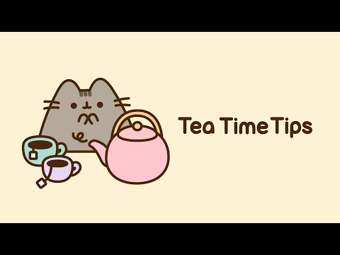 Pusheen: Tea Time Tips