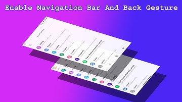 How To Enable Navigation Bar In Any Android Device Without Root | Without PC | With Root