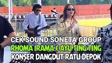 RHOMA IRAMA DAN AYU TING TING BERSAMA SONETA GROUP CEK SOUND LAGU WAHAI PESONA