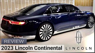 2023 Lincoln Continental, Review